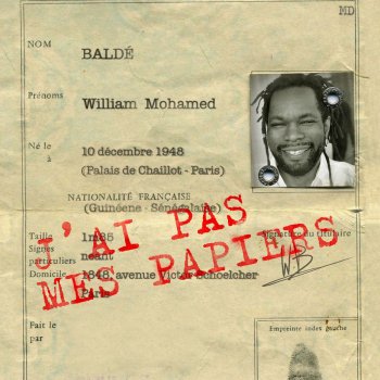 William Baldé J'ai Pas Mes Papiers (New Mix)