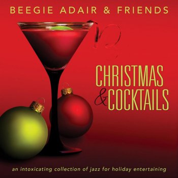 Beegie Adair Home for the Holidays - feat. Jack Jezzro