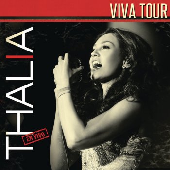 Thalía Como / Enséñame a Vivir - "Viva Tour" (En Vivo)