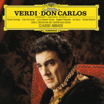 Giuseppe Verdi, Leo Nucci, Plácido Domingo, Orchestra Del Teatro Alla Scala, Milano & Claudio Abbado Don Carlos / Act 4: Carlos, écoute... Ah! Je meurs l'âme joyeuse