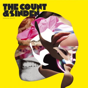 The Count & Sinden Hardcore Girls - Featuring Rye Rye