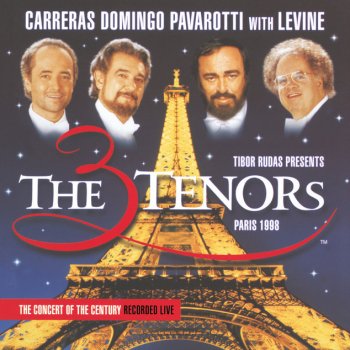 Hubert Yves Adrien Giraud, José Carreras, Plácido Domingo, Luciano Pavarotti, Orchestre de Paris & James Levine Sous le ciel de Paris