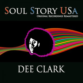 Dee Clark At My Front Door (Remastered)