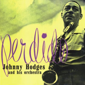 Johnny Hodges This Love of Mine (Remastered)