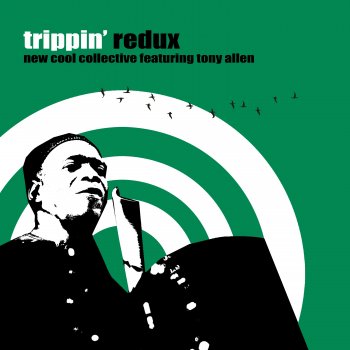 New Cool Collective feat. Tony Allen One More Time - Redux