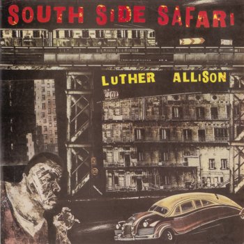 Luther Allison You're Gonna Need Me