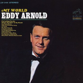 Eddy Arnold What's He Doing in My World