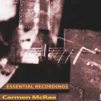 Carmen McRae The Next Time It Happens (Remastered)