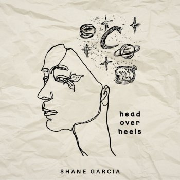 Shane Garcia Head Over Heels