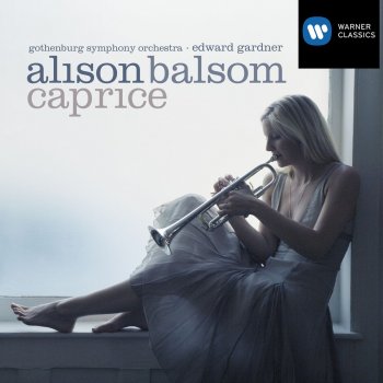 Alison Balsom feat. Edward Gardner & Göteborg Symfoniker Solomon HWV 67: Sinfonia (The Arrival of the Queen of Sheba)