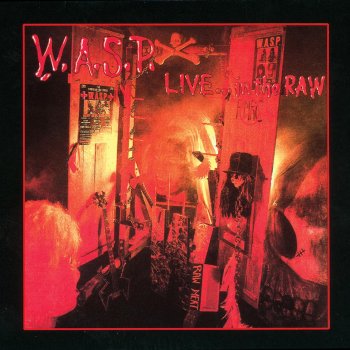 W.A.S.P. Harder Faster (Live)