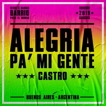 Castro Alegria Pa´ Mi Gente - Cumbia Remix