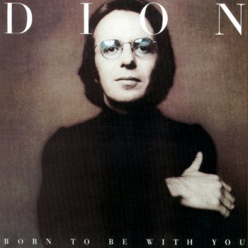 Dion Born to Be With You