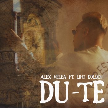 Alex Velea feat. Lino Golden Du-te