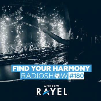 Andrew Rayel Find Your Harmony (FYH180) - Intro