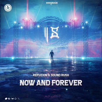 Refuzion Now and Forever (Extended Mix)