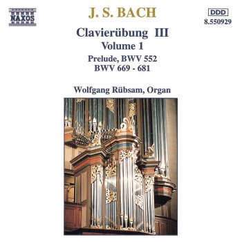 Johann Sebastian Bach feat. Wolfgang Rübsam Prelude & Fugue in E-Flat Major "St. Anne", BWV 552