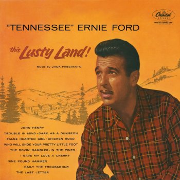 Tennessee Ernie Ford The Rovin' Gambler