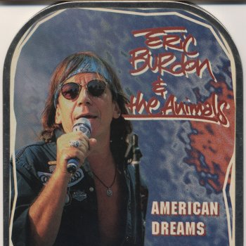 Eric Burdon & The Animals American Dreams