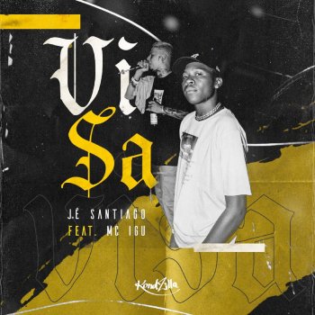 Jé Santiago feat. MC Igu Visa (feat. MC Igu)