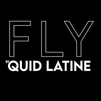 Quid Latine Fly