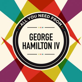George Hamilton IV That's How It Goes