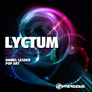 Lyctum Galactic Society - Pop Art Remix