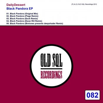 DailyDessert Black Pandora (Ewan Rill Remix)