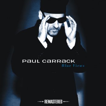 Paul Carrack Only a Breath Away (Remastered)