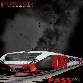 Punish Pass Me