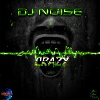 DJ Noise Crazy