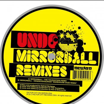 Undo feat. The Youngsters Mirrorball - The Youngsters Remix