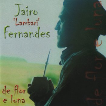 Jairo Lambari Fernandes Natureza Vida e Canto