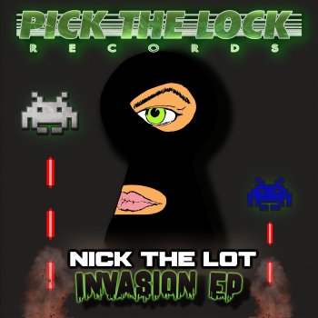 Nick The Lot Invasion