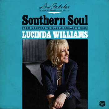 Lucinda Williams I Can't Stand the Rain