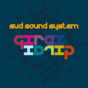 Sud Sound System Girai Girai