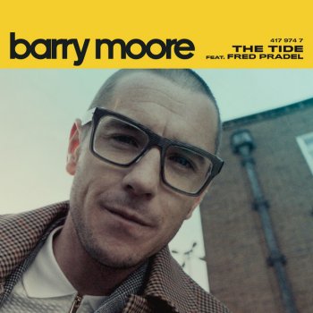 Barry Moore feat. Fred Pradel The Tide (feat. Fred Pradel)