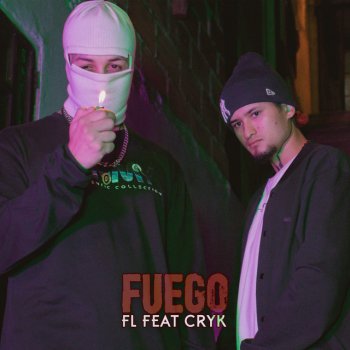 FL feat. Cryk Fuego