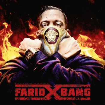 Farid Bang X