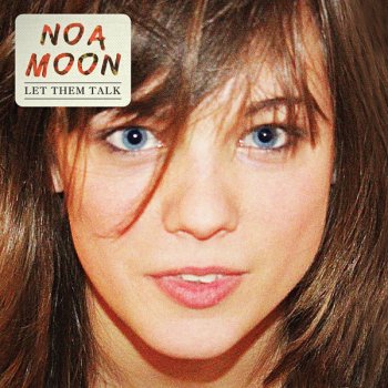 Noa Moon Maybe