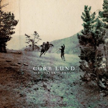 Corb Lund Louis L’Amour