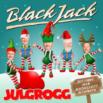 BlackJack Julgrogg (Det finns även alkoholfritt alternativ)