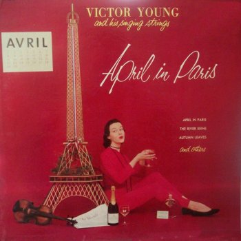Victor Young And His Singing Strings Under Paris Skies