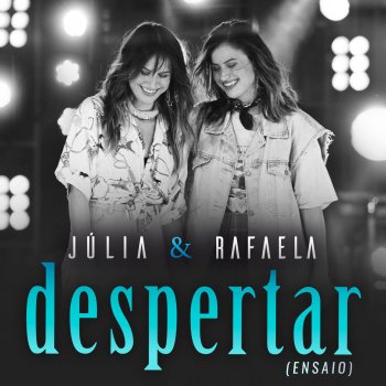 Júlia & Rafaela Misturados - Ao Vivo Em São Paulo / 2019