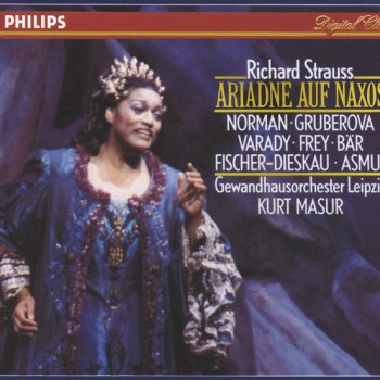 Richard Strauss, Jessye Norman, Gewandhausorchester Leipzig & Kurt Masur Ariadne auf Naxos, Op.60 / Opera: "Es gibt ein Reich"