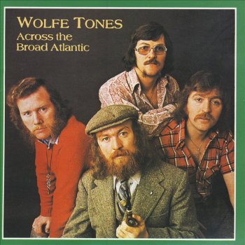 The Wolfe Tones Shores of America