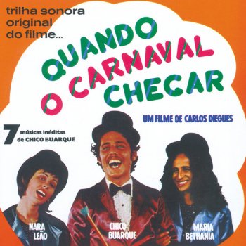 Nara Leão, Maria Bethânia & Chico Cantores De Rádio
