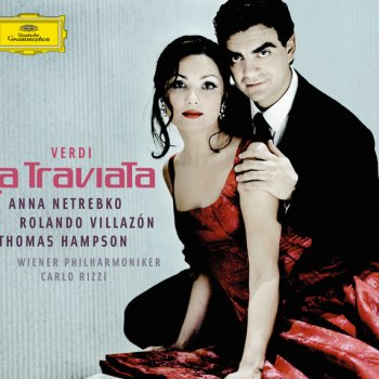 Giuseppe Verdi feat. Anna Netrebko Ah! Dite alla giovine - Violetta