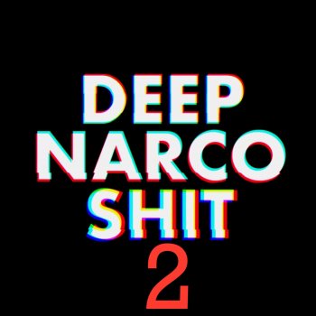 Luca Brassi10x feat. Vercetti CG Deep Narco Shit 2