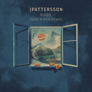 JPattersson feat. Dole & Kom Mood - Dole & Kom Remix